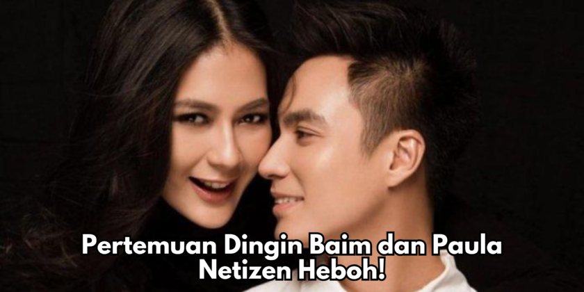 Pertemuan Dingin Baim